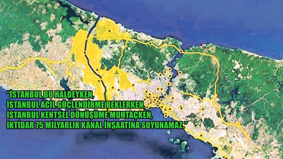 &ldquo;Kanal İstanbul&rsquo;a artık kazma vuramazlar&rdquo;