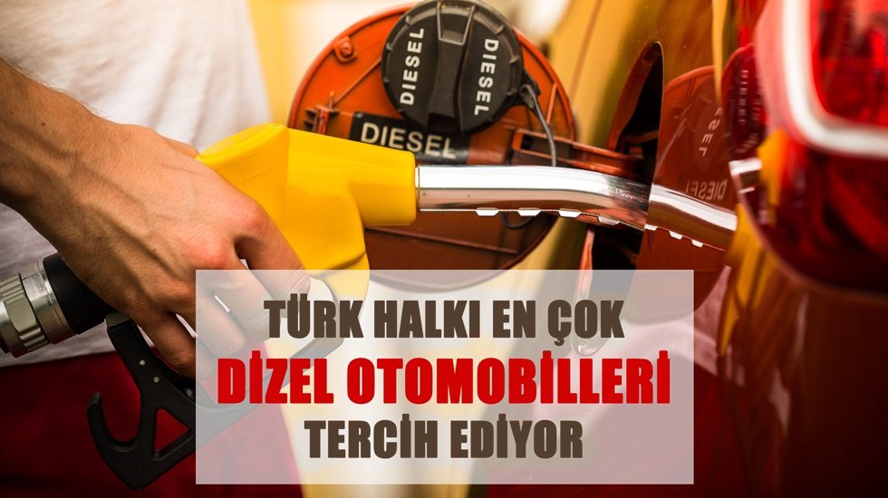 T&uuml;rk vatandaşları en &ccedil;ok dizel otomobilleri tercih ediyor