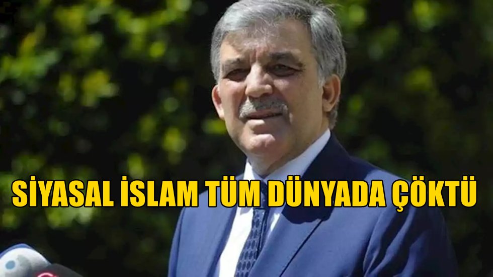 Abdullah G&uuml;l konuştu&hellip;