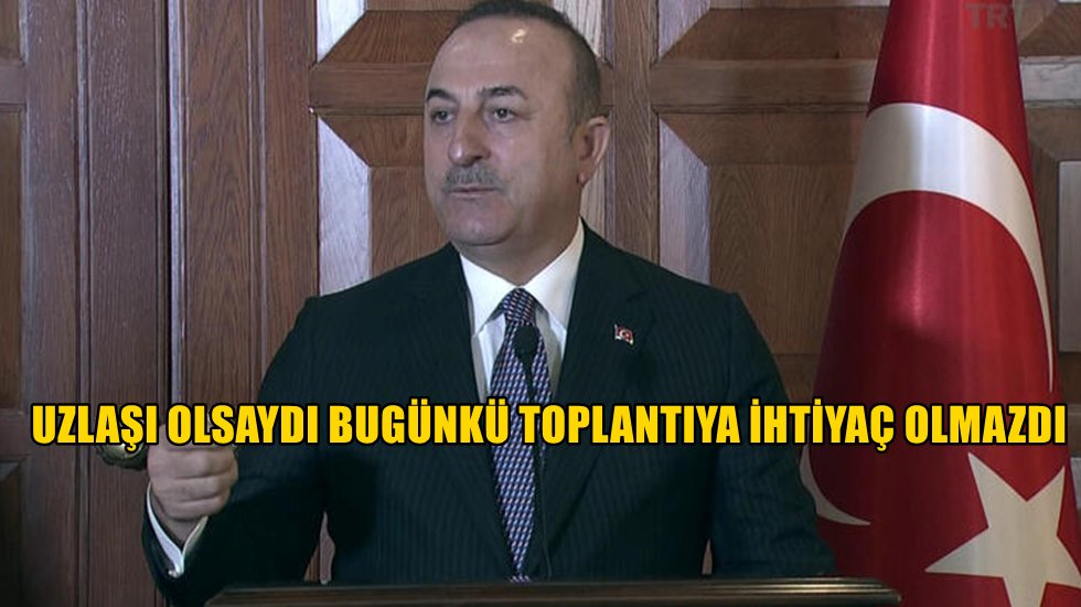 &Ccedil;avuşoğlu'ndan İdlib a&ccedil;ıklaması