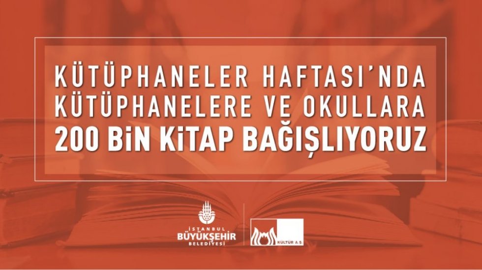 İBB'den k&uuml;t&uuml;phanelere ve okullara 200 bin kitap hediye
