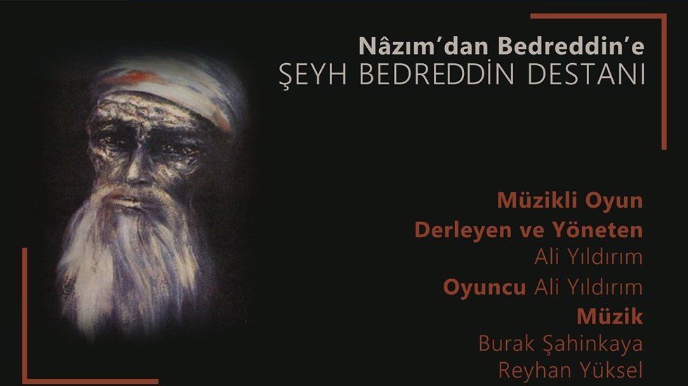 Şeyh Bedreddin Destanı Esenyurt Sahnesinde