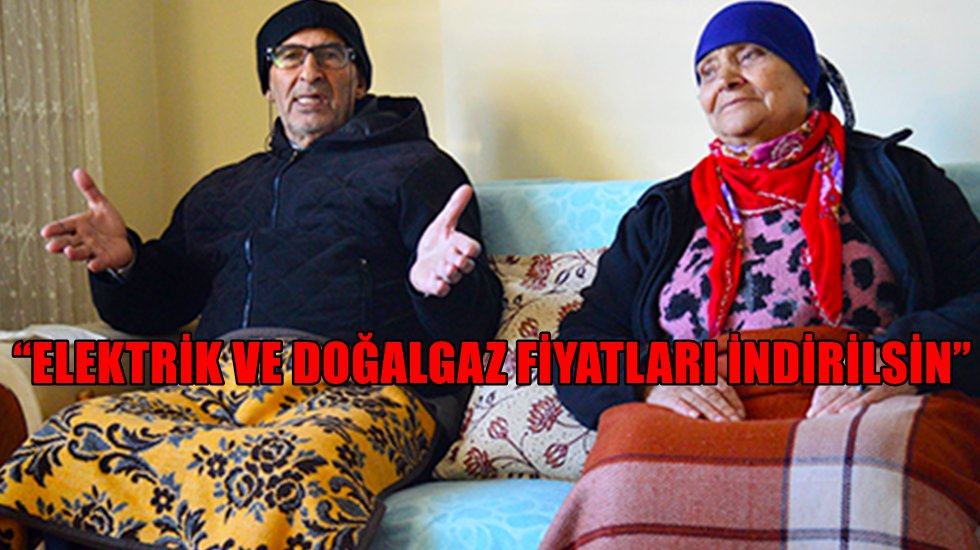 &ldquo;Vatandaş evinde battaniyeyle oturuyor&rdquo;