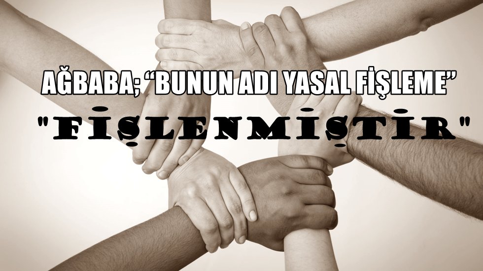 Ağbaba: &ldquo;Bu şartlarda derneklere &uuml;ye olunur mu?&rdquo;