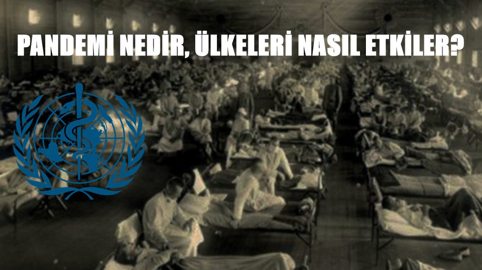 D&uuml;nya Sağlık &Ouml;rg&uuml;t&uuml; koronavir&uuml;s&uuml; pandemi ilan etti