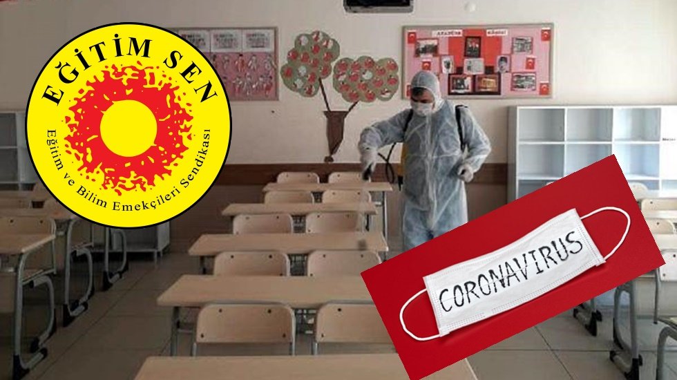 Eğitim-Sen'den Milli Eğitim Bakanlığı'na koronavir&uuml;s &ccedil;ağrısı