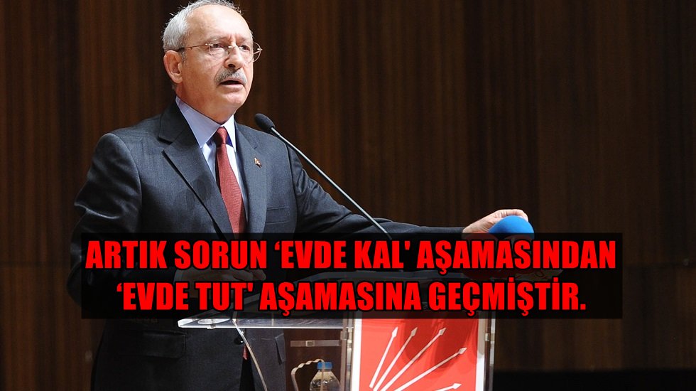 Kılı&ccedil;daroğlu İktidar &ouml;nlem almakta &ouml;nemli zafiyetler g&ouml;stermiştir.