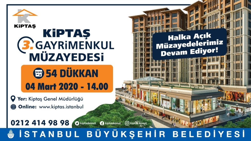 KİPTAŞ gayrimenkul m&uuml;zayedesinde 54 d&uuml;kkan satışa sunulacak