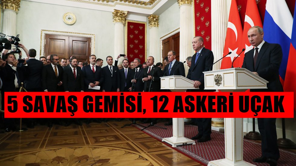 Rusya, Erdoğan-Putin zirve &ouml;ncesi &ouml;ncesi askeri takviye yapmış