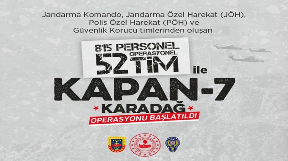 Siirt-Şırnak hattında 'Kapan-7 Karadağ Operasyonu' başlatıldı