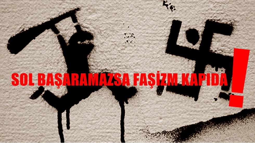 Sol, kitleler i&ccedil;in bir umut olmayı başarmak zorundadır