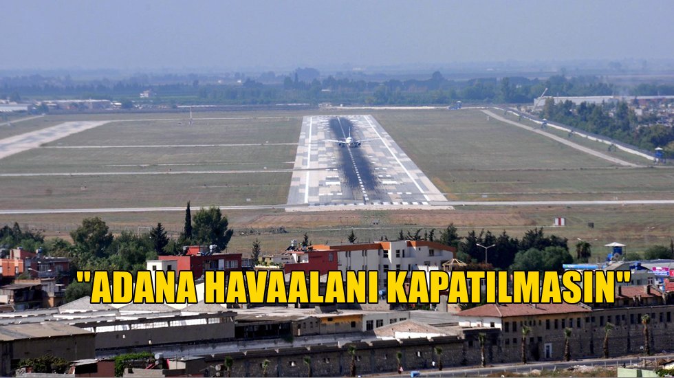 Barut: "Adana'yı ve Adanalıları cezalandırmaktan vazge&ccedil;in"