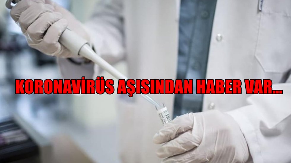 COVID-19'un &ouml;n&uuml;ne ge&ccedil;mek i&ccedil;in geliştirilen aşı adayı duyuruldu