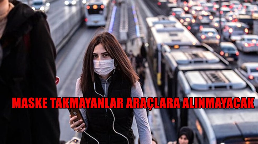 İBB s&ouml;zc&uuml;s&uuml; a&ccedil;ıkladı: Toplu ulaşım ara&ccedil;larına maskesiz yolcu alınmayacak