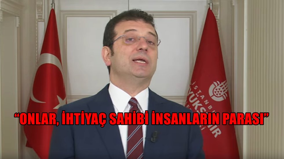 İmamoğlu&rsquo;ndan Vakıfbank&rsquo;a : "Halkın İBB&rsquo;ye bağışladığı o parayı derhal g&ouml;nderin"
