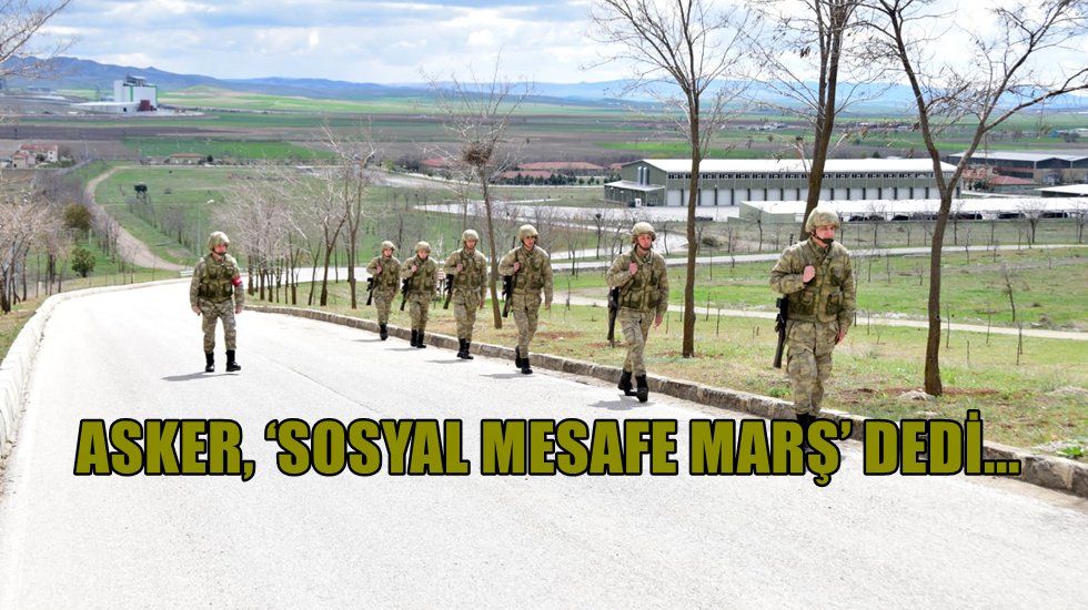 Kışlalarda sosyal mesafe kuralına uyuluyor.