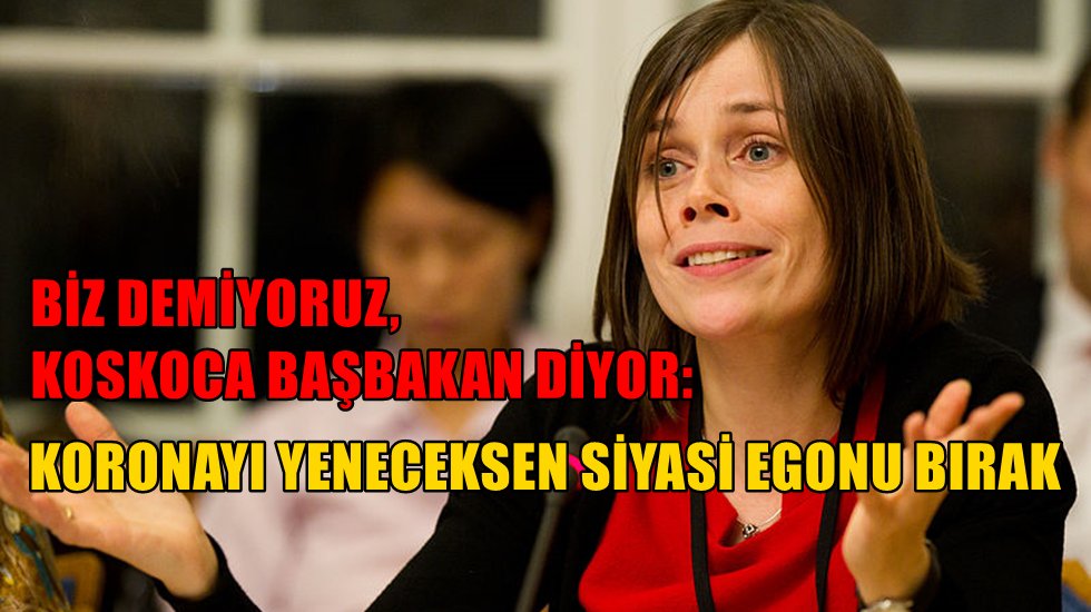 Bir Başbakan diyor ki: &ldquo;Koronayı yeneceksen egonu bırak&rdquo;