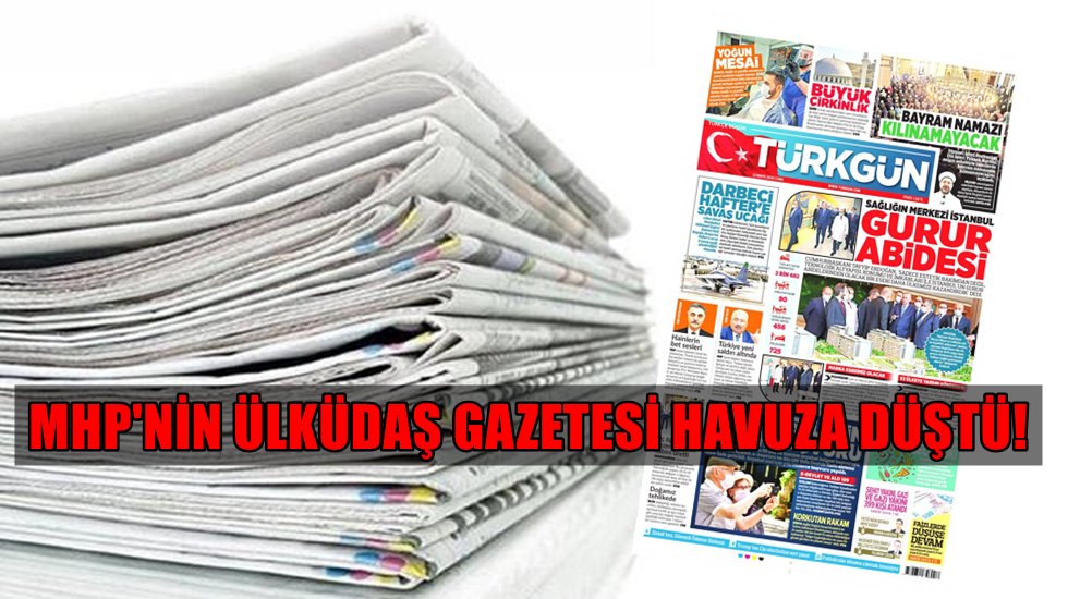 İktidar medyasının manşeti MHP'nin gazetesinde kullanıldı!