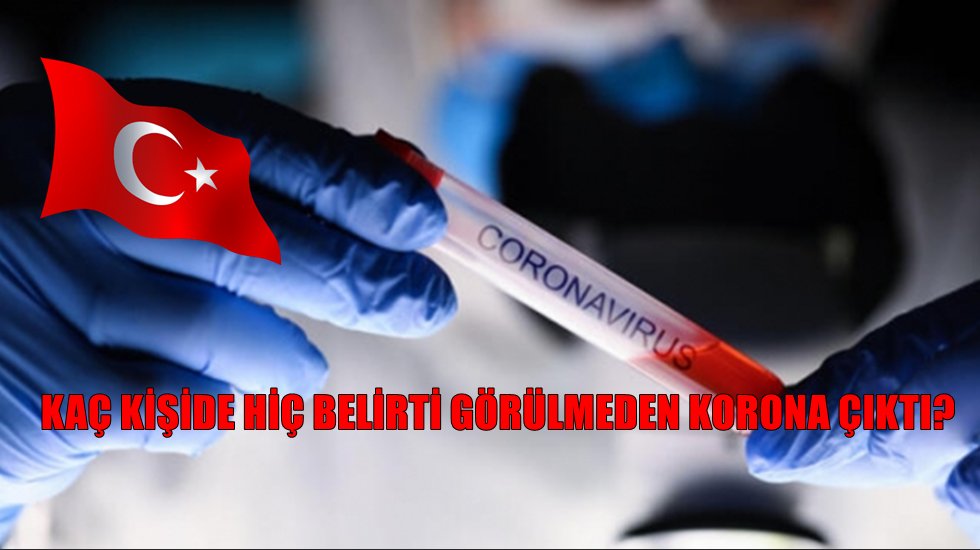 İşte T&uuml;rkiye'nin ilk korona raporu