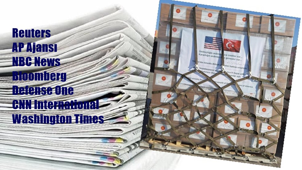 T&uuml;rkiye'nin ABD'ye yardımını d&uuml;nya medyası nasıl g&ouml;rd&uuml;?
