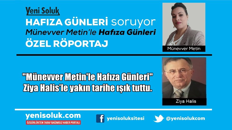 Ziya Halis: Hi&ccedil; bir partide siyasi hafıza kalmadı...