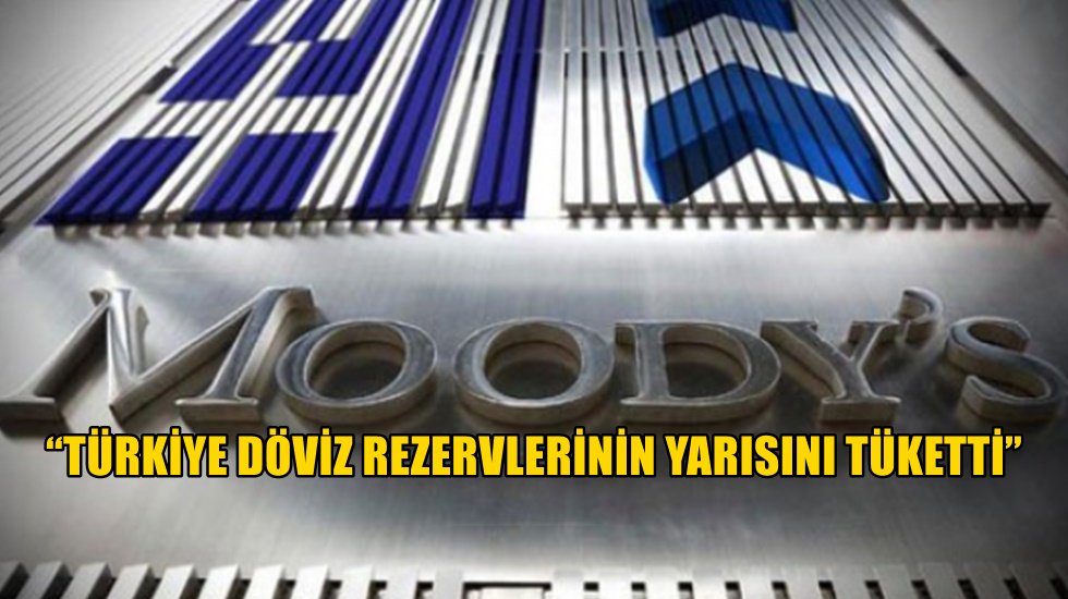 Moody's'ten kritik a&ccedil;ıklama