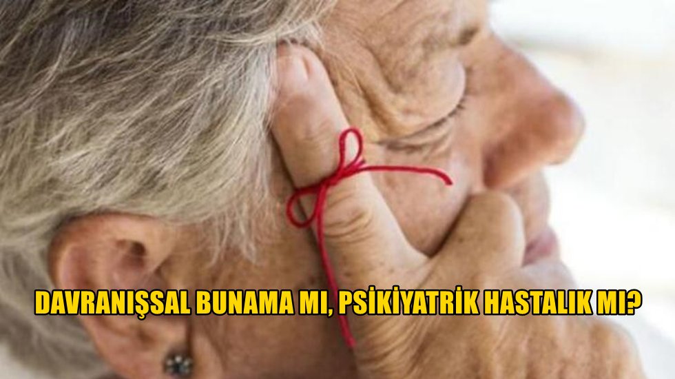 Psikiyatrik hastalık sanılıyor ama değil!