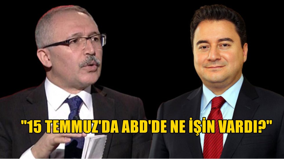 Abd&uuml;lkadir Selvi&rsquo;den Ali Babacan&rsquo;a 15 Temmuz Sorusu