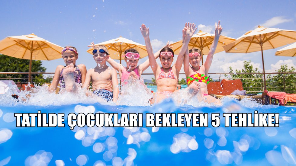 Anne babalar dikkat! Her bir uyarı çok önemli