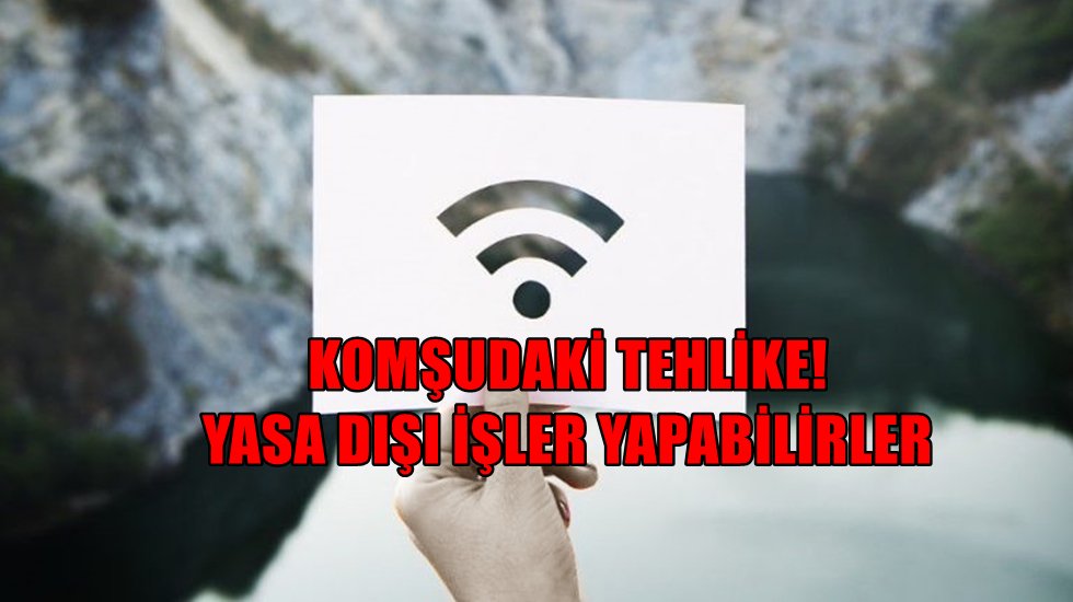 Tehlike komşuda&hellip; 50 TL&rsquo;ye modem şifrenizi kırıp komşunuza yolluyorlar
