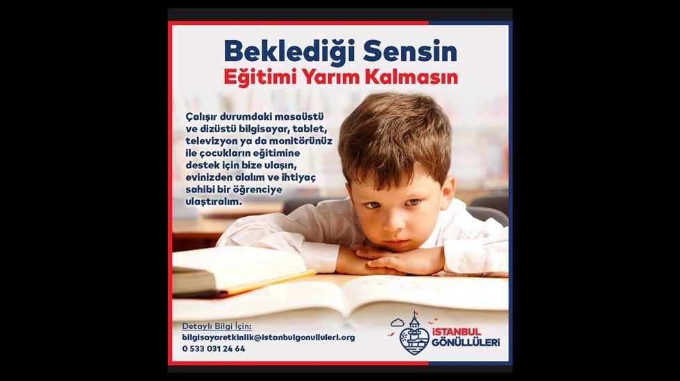 “Atıl bilgisayarınız bir çocuğun geleceğine ışık olsun”