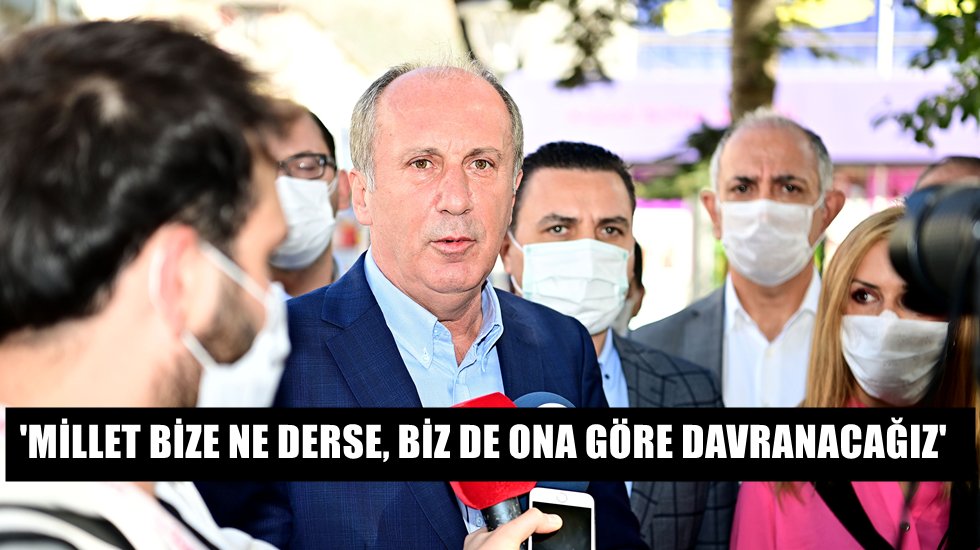 Muharrem İnce: "Kendi kendinizi siz karıştırıyorsunuz zaten"