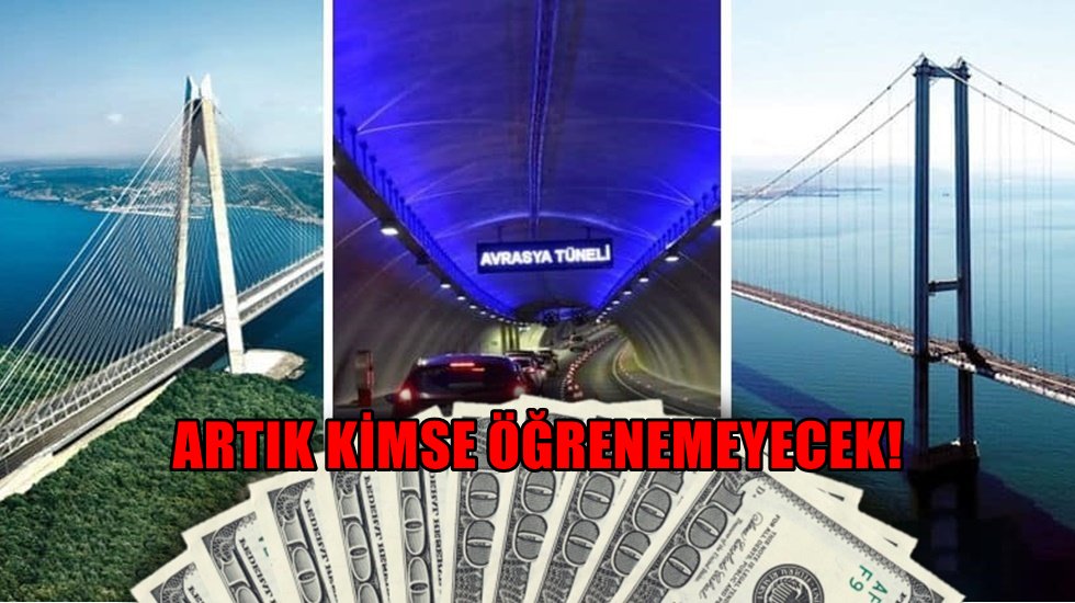 Otoyol, k&ouml;pr&uuml; ve hastanelere kadar harcama yapıldığı &ouml;ğrenilemeyecek