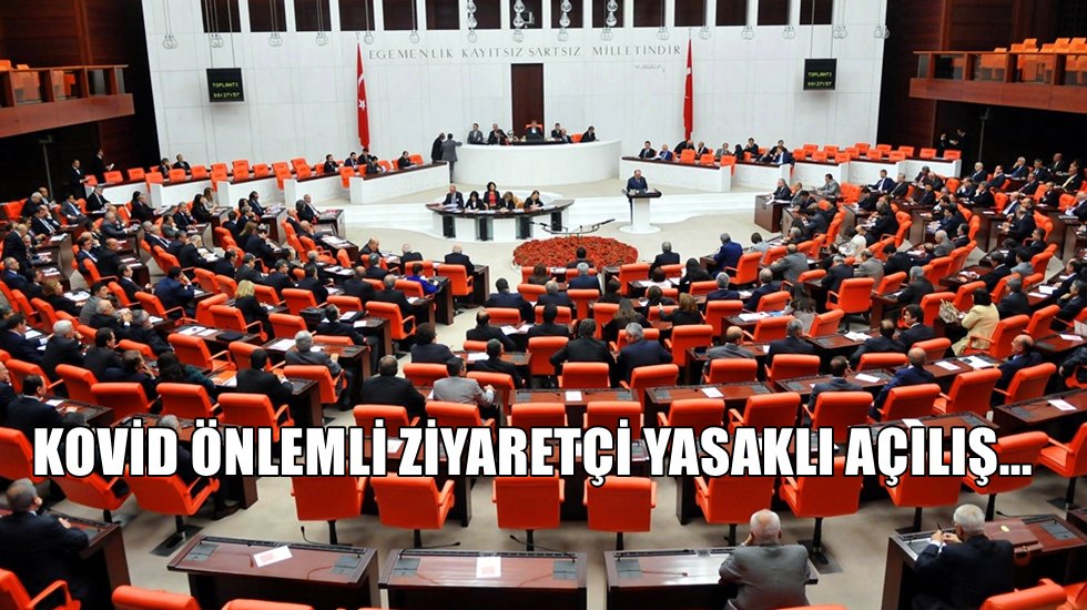 TBMM'nin yeni yasama yılı koronavir&uuml;s nedeniyle, ziyaret&ccedil;i yasaklı başlıyor&hellip;
