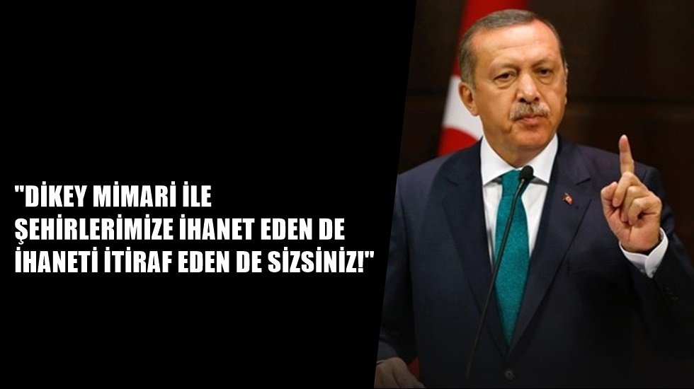 CHP'den Erdoğan'a jet yanıt: İhanet eden de ihaneti itiraf eden de sizsiniz