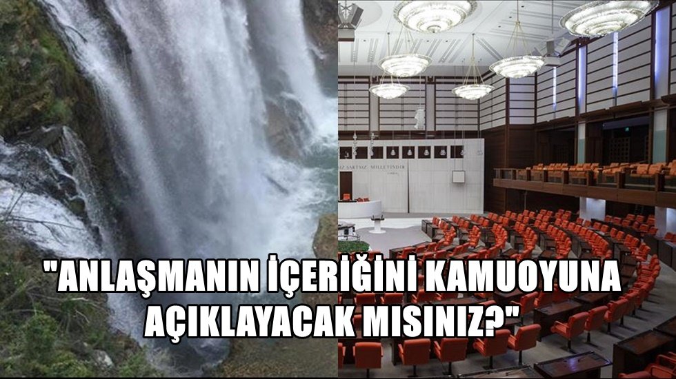 CHP&rsquo;den İktidara: "Katar'la imzalanan su anlaşmasının i&ccedil;eriğini a&ccedil;ıklayın"