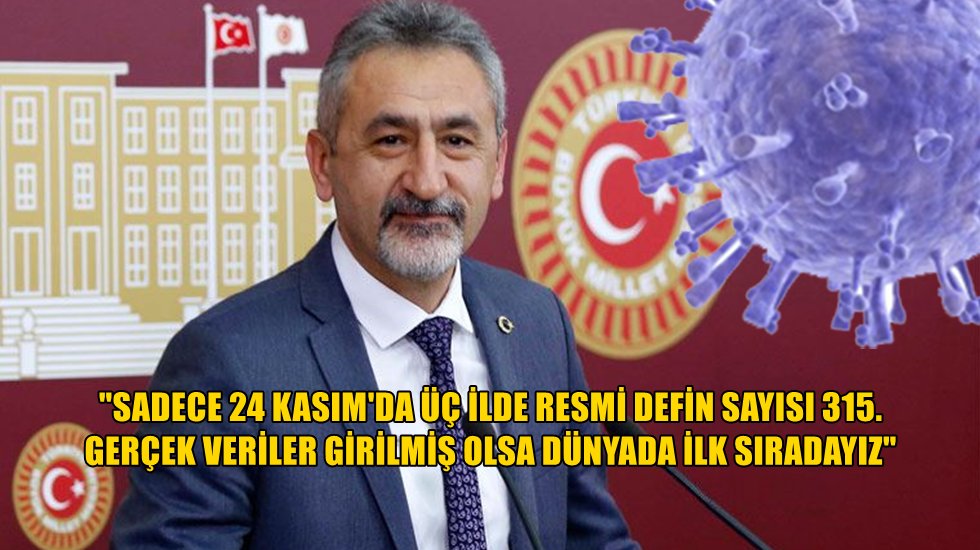CHP'li Vekil 3 b&uuml;y&uuml;kşehrin vefat sayılarını a&ccedil;ıkladı