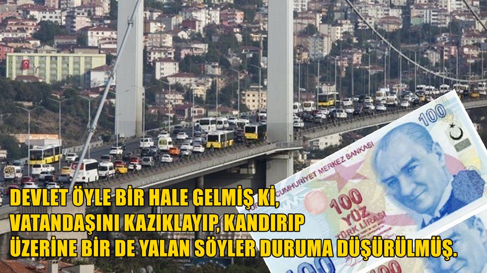 Fatih Altaylı a&ccedil;ıkladı: K&ouml;pr&uuml;lere 'gizlice' y&uuml;zde 100 zam!