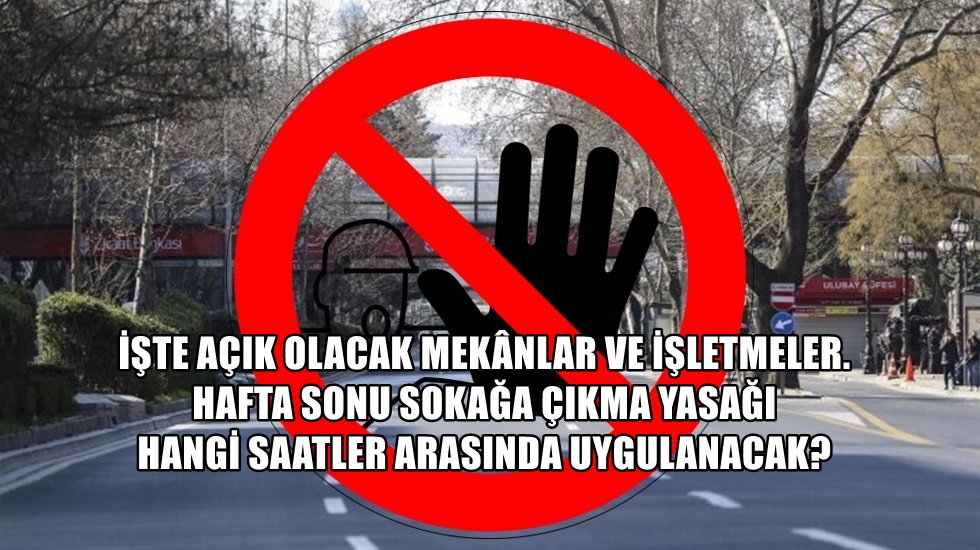 Sokağa &ccedil;ıkma yasağı resmen başladı