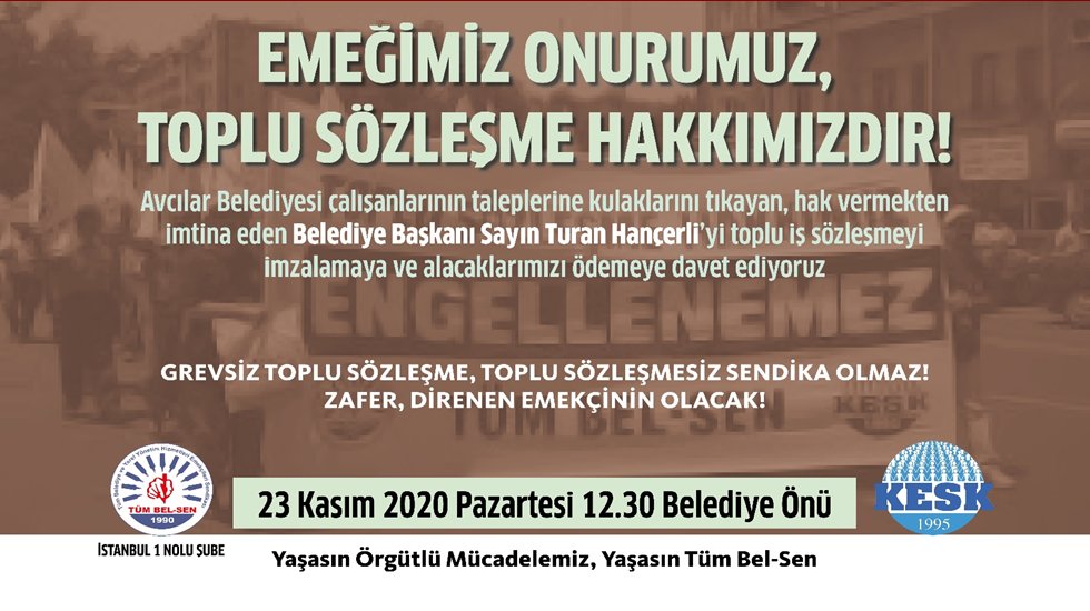 Tüm Bel-Sen Avcılar Belediyesi önünde yeni bir açıklama yapacak