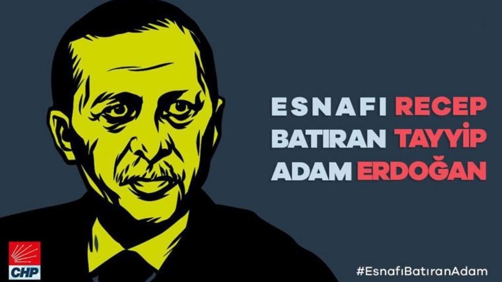 CHP'nin kampanyası Twitter g&uuml;ndeminde: "Esnafı batıran adam"