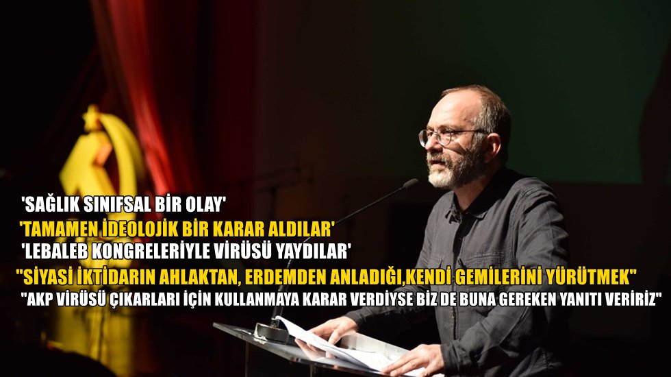 Okuyan: &ldquo;Lebaleb kongreleriyle vir&uuml;s&uuml; yaydılar&rdquo;