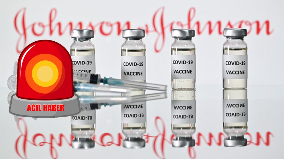 ACİL HABER&hellip; Johnson&Johnson korona aşısı i&ccedil;in 'durdurun' &ccedil;ıkışı!