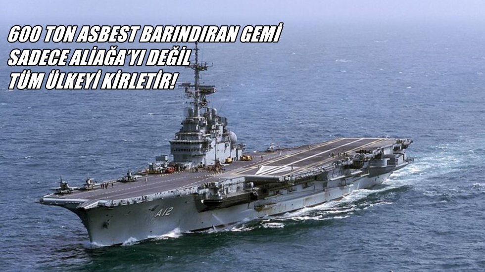 600 ton asbest bulunan gemiye izin &ccedil;ıktı: Tun&ccedil; Soyer'den &ccedil;ok sert tepki geldi&hellip;