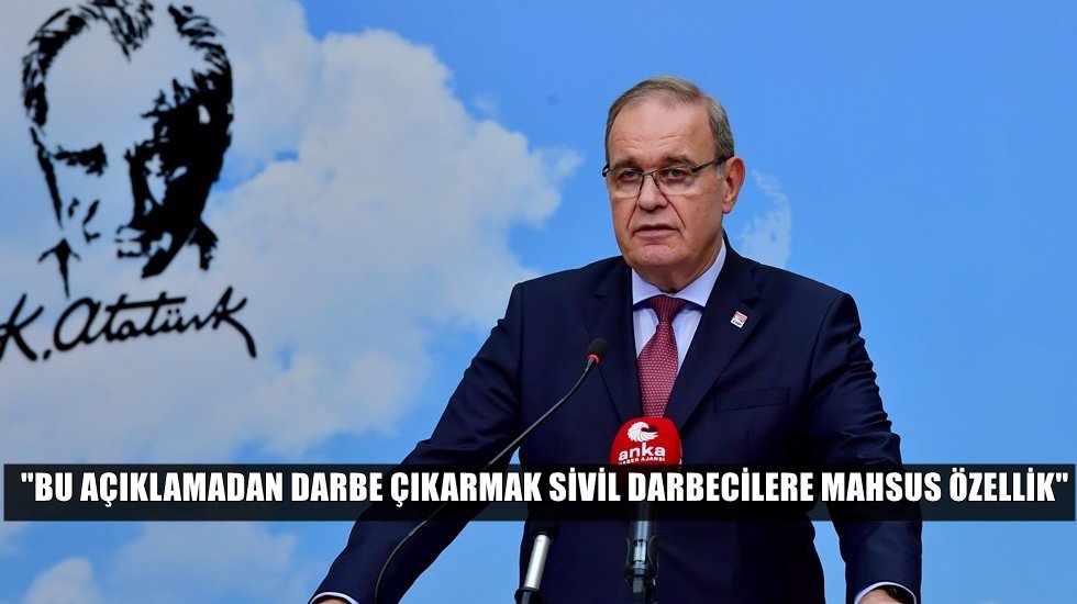 CHP&rsquo;li &Ouml;ztrak: "T&uuml;rkiye'de kimsenin fikrini a&ccedil;ıklama &ouml;zg&uuml;rl&uuml;ğ&uuml; yok herhalde"