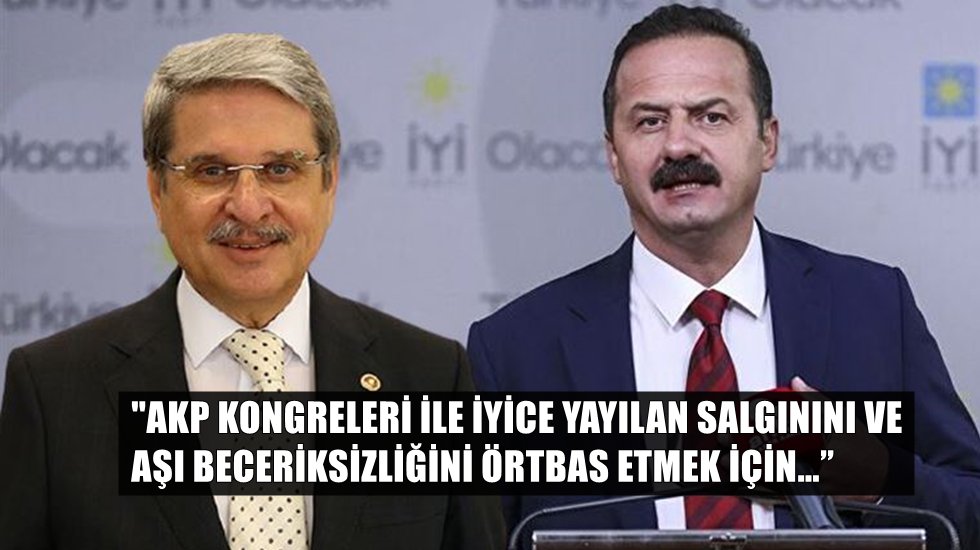 İYİ Parti&rsquo;den bildiri değerlendirmesi: "İktidarın darbe s&ouml;ylentileri suni"