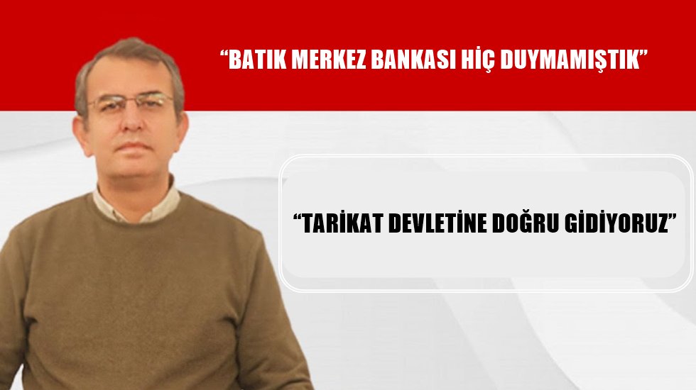TKH MK &Uuml;yesi Kurtuluş Kıl&ccedil;er: Esbank&rsquo;ı batıranlar bug&uuml;n Merkez Bankası&rsquo;nda