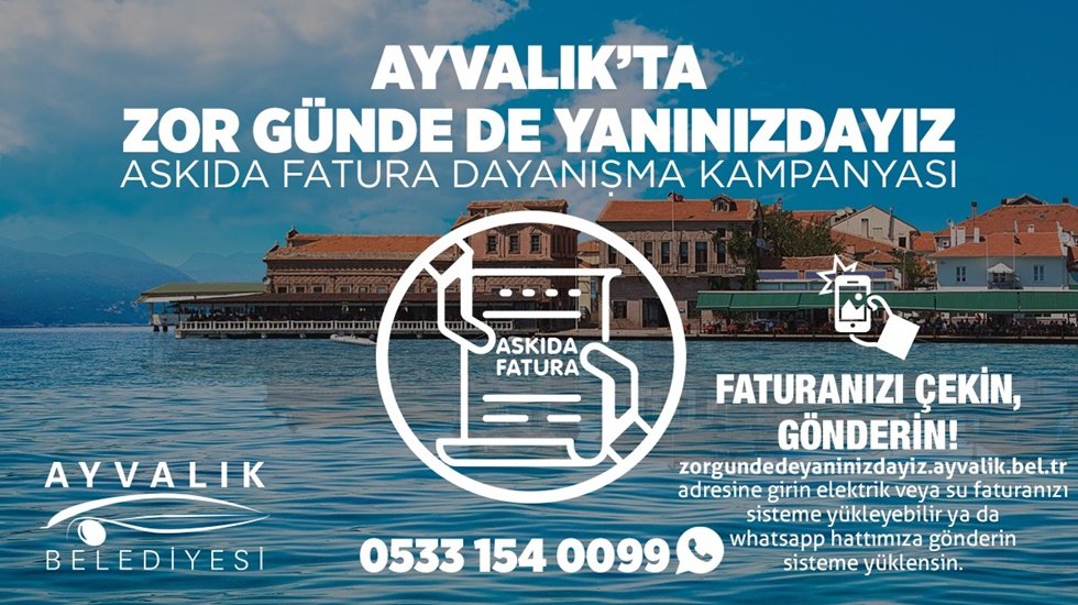 "Askıda Fatura" Şimdi de Ayvalıkta yaşama ge&ccedil;iriliyor