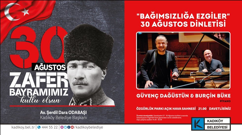 30 Ağustos Zafer Bayramı ‘Bağımsızlığa Ezgiler’ adlı konserle kutlanacak