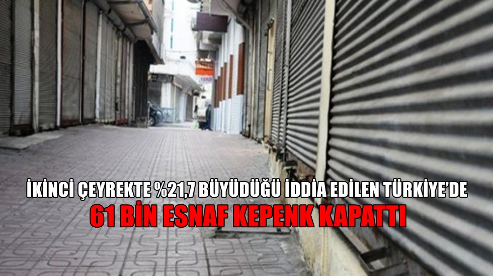&ldquo;48 bin şirket ve ger&ccedil;ek kişi ticari işletme iflas ederek kapandı&rdquo;